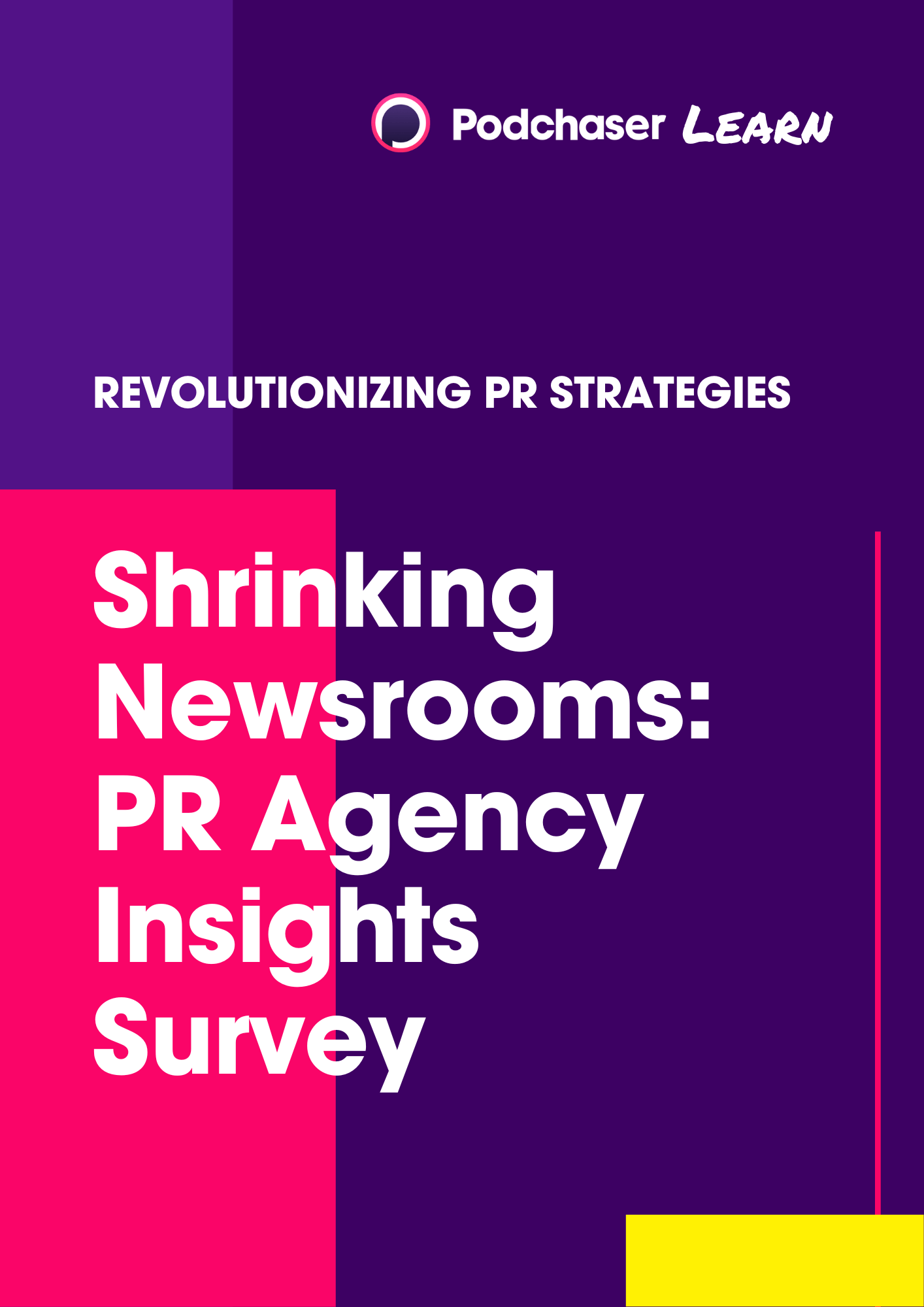 Shrinking Newsrooms: PR Insights Survey